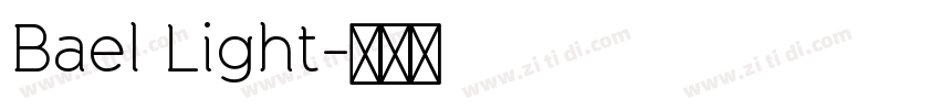Bael Light字体转换